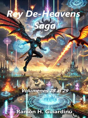 cover image of Rey De-Heavens Saga Volúmenes 28 al 29